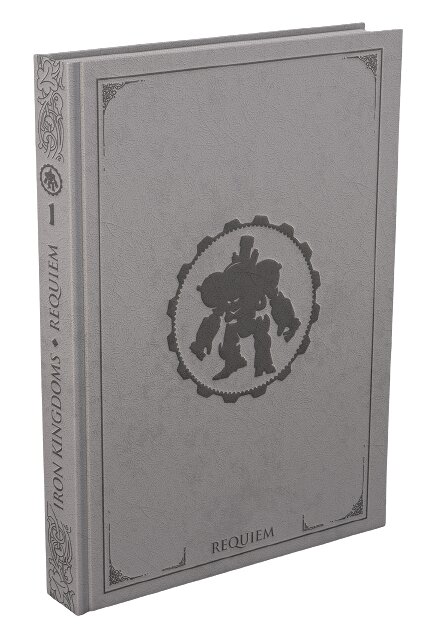 vue de face du livre Iron Kingdoms - Requiem Grand Ver