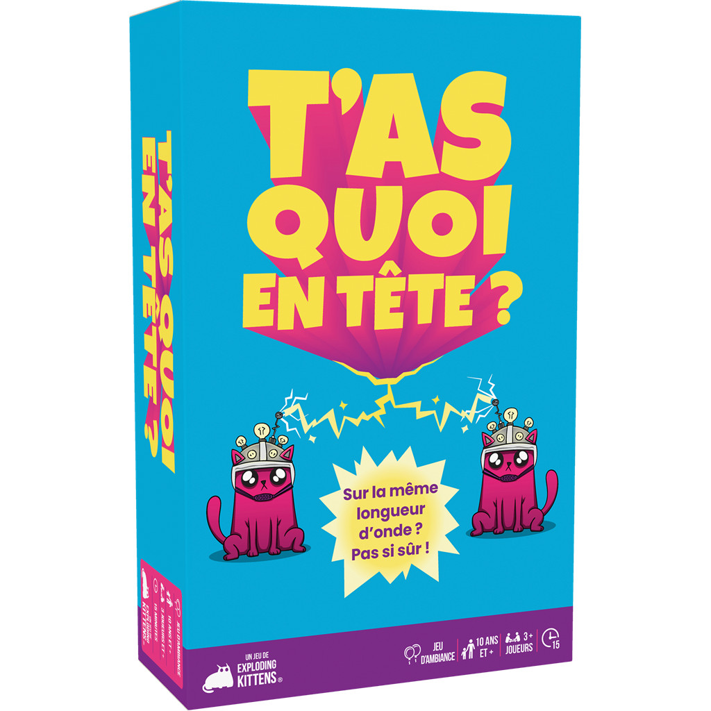T’as Quoi en Tête ?