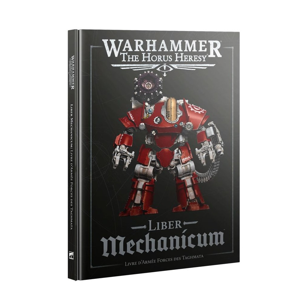 The Horus Heresy - Liber Mechanicum